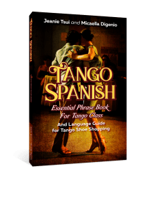 Cover for Tango Spanish Essential Phrase Book for Tango Class