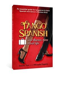 Tango Spanish and Buenos Aires Travel Tips